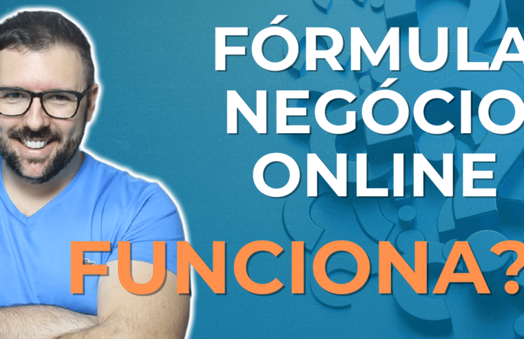 O Fórmula Negócio Online funciona? Veja o melhor método para ter resultado no marketing digital