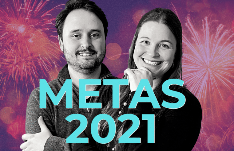 Como criar metas smart que realmente funcionem para 2021